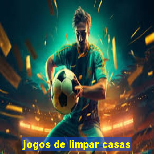 jogos de limpar casas